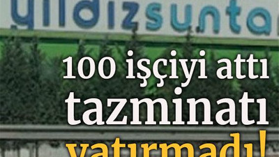 100 işçiyi attı tazminatı yatırmadı!